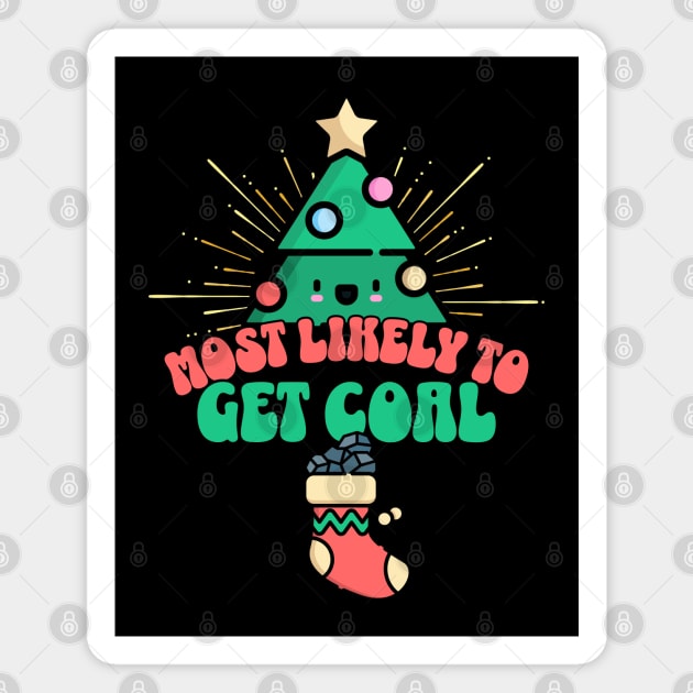 Retro Most Likely To Get Coal Magnet by HolidayBug